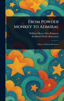 Hardcover From Powder Monkey to Admiral Book