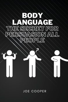 Paperback Body Language: The Secret for Persuasion All People Book