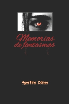 Paperback Memorias de fantasmas [Spanish] Book