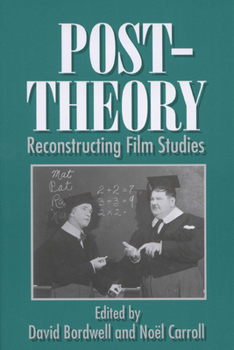 Paperback Post-Theory: Reconstructing Film Studies Book