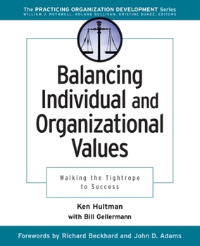 Paperback Balancing Individual and Organizational Values Book