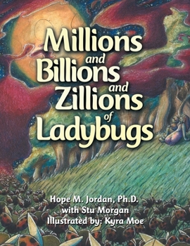 Paperback Millions and Billions and Zillions of Ladybugs Book