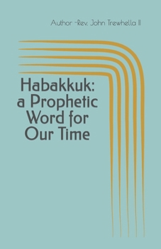 Paperback Habakkuk: A prophetic word for our time Book