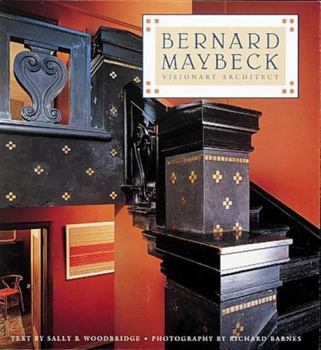 Hardcover Bernard Maybeck: Visionary Architect Book