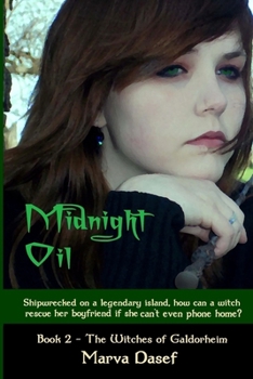 Paperback Midnight Oil: Book 2: Witches of Galdorheim Book
