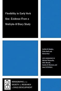 Paperback Flexibility in Early Verb Use: Evidence from a Multiple-N Diary Study Book