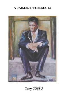 Paperback A Caiman in the Mafia Book