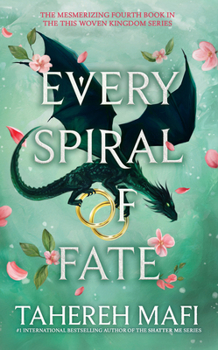 Paperback Every spiral of fate (this woven kingdom book 4) Book