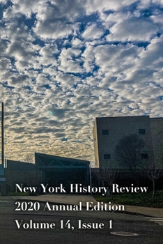 Paperback New York History Review 2020 Annual Edition Book