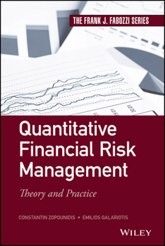 Hardcover Quantitative Financial Risk Management: Theory and Practice Book