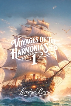 Voyages Of The Harmonia Ship - 1