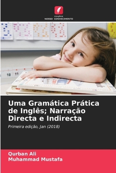 Paperback Uma Gramática Prática de Inglês; Narração Directa e Indirecta [Portuguese] Book