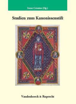 Hardcover Studien Zum Kanonissenstift: (Studien Zur Germania Sacra 24) [German] Book