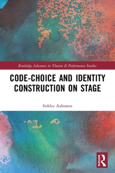 Paperback Code-Choice and Identity Construction on Stage Book