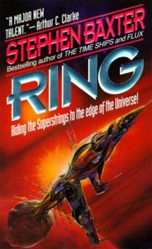 Ring - Book #4 of the Xeelee Sequence