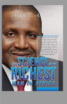 Paperback The science of the richest man in africa Book