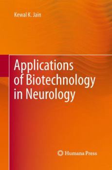 Paperback Applications of Biotechnology in Neurology Book