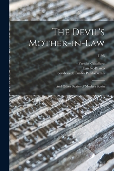 Paperback The Devil's Mother-in-law; and Other Stories of Modern Spain; 1198 Book