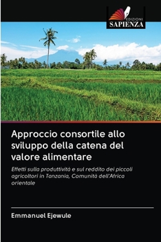 Paperback Approccio consortile allo sviluppo della catena del valore alimentare [Italian] Book