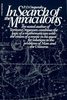 Paperback In Search of the Miraculous: Fragments of an Unknown Teaching Book