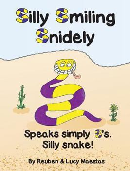 Hardcover Silly Smiling Snidely Book