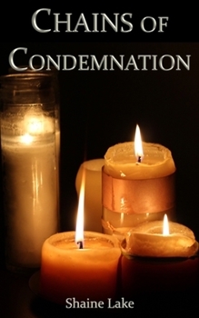 Paperback Chains of Condemnation Book