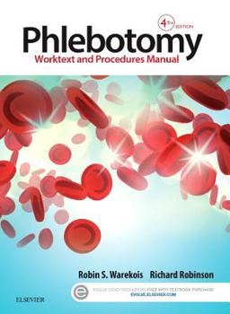 Paperback Phlebotomy: Worktext and Procedures Manual Book