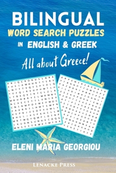 Paperback Bilingual Word Search Puzzles in English and Greek: An introduction to Greek words using word search puzzles that are fun for all ages Book