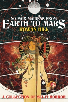 Paperback No Fair Maidens from Earth to Mars Book