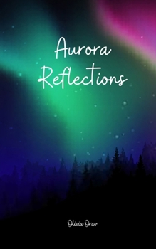 Paperback Aurora Reflections Book