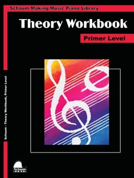 Paperback Theory Workbook - Primer: Schaum Making Music Piano Library Book