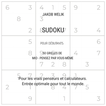 Paperback Sudoku pour débutants - 50 grilles de Mio - pensez par vous-même: Pour les vrais penseurs et calculateurs. Entrée optimale pour tout le monde. [French] Book