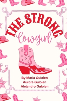 The Strong Cowgirl (The Brave Hearts Series)