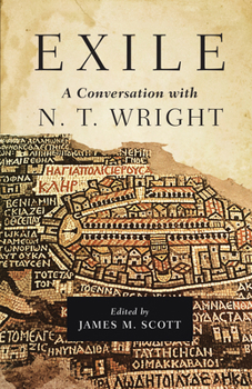 Hardcover Exile: A Conversation with N. T. Wright Book