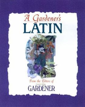 Hardcover A Gardener's Latin Book