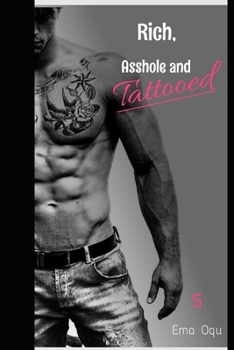 Paperback Rich, Asshole and Tattooed 5 Book