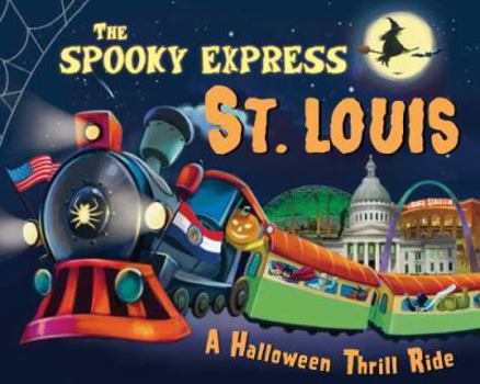 Hardcover The Spooky Express St. Louis Book