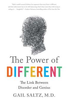 Hardcover The Power of Different: The Link Between Disorder and Genius Book