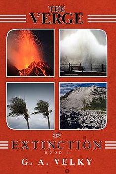 Paperback The Verge of Extinction: Book I Book
