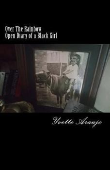 Paperback Over The Rainbow Diary of a Black Girl Book