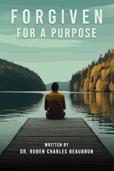 Paperback Forgiven For A Purpose Book