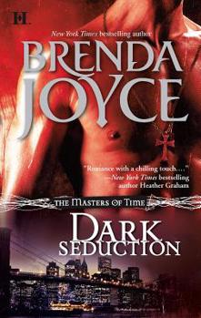 Dark Seduction - Book #1 of the Masters of Time