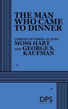Paperback The Man Who Came to Dinner Book
