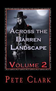 Paperback Across the Barren Landscape, Volume 2 Book