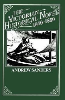Paperback The Victorian Historical Novel 1840-1880 Book