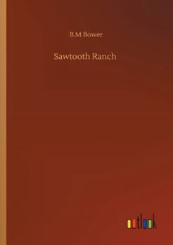 Paperback Sawtooth Ranch Book