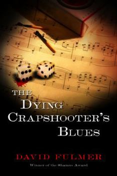 Hardcover The Dying Crapshooter's Blues Book