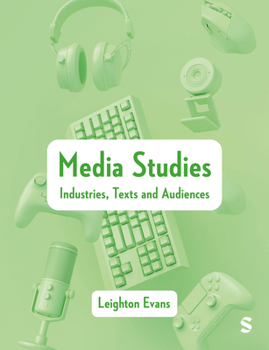 Hardcover Media Studies: Industries, Texts and Audiences Book