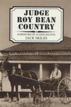 Paperback Judge Roy Bean Country Book