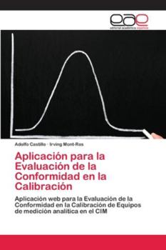 Paperback Aplicación para la Evaluación de la Conformidad en la Calibración [Spanish] Book